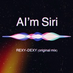 AI'm SIRI (original Mix)