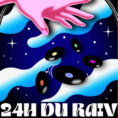 Candidature 24h du RAIV