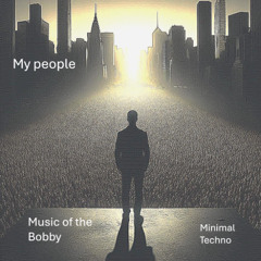 My people By Music of the Bobby