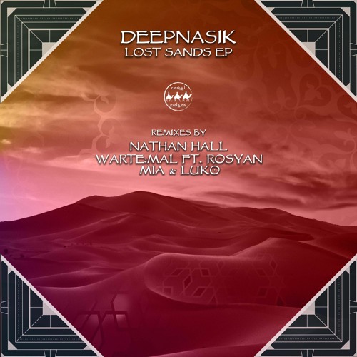 PREMIERE: DeepNasik - Whisper (Mia & Luko Remix) [Camel Riders]