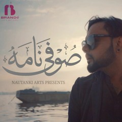 Sufinama - A Divine Journey by Mast the band |Samad Khaliq |Shaheryar Shahzad | Official Music Video