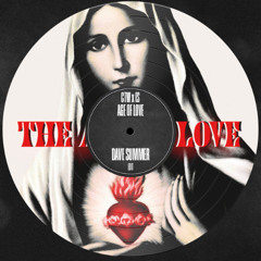 Age Of Love (Dave Summer Edit)