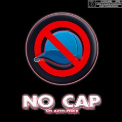 Sheesh - No Cap [No Auto Durk Remix]