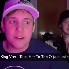 King Von - Took Her To The O (Redding 26 TikTok Acoustic Cover)