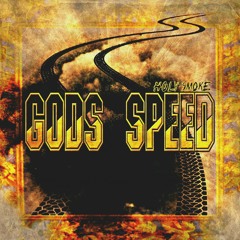 Gods Speed (Prod Lezter)