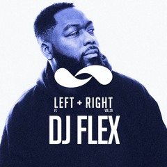 Vol.29 w/ Special Guest DJ FLEX