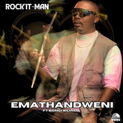 Emathandweni (feat. Bongi Silinda)