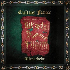 Cultus Ferox - Tamfanae