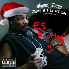 Snoop Dogg Ft. Pharell - Drop It Like Its Hot (ES BOOTLEG) FREE DOWNLOAD