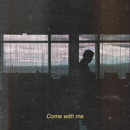Come With Me