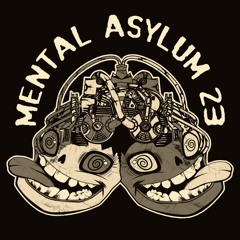 MENTAL ASYLUM²³  - Fête De La Musique