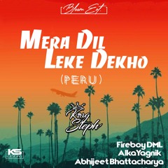 110 - Mera Dil Leke Dekho (Peru) - Kvngsteph (@kvngsteph._)