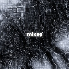 Mixes