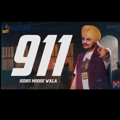 911 - Sidhu Moosewala