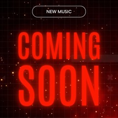 👀NEW MUSIC COMING SOON👀