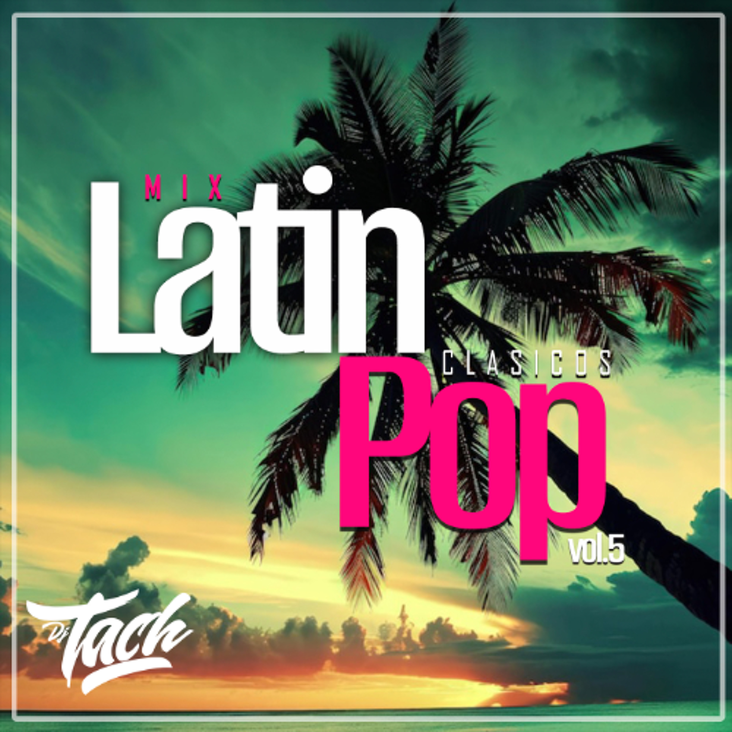 Mix Latin Pop Old vol.5 episode artwork