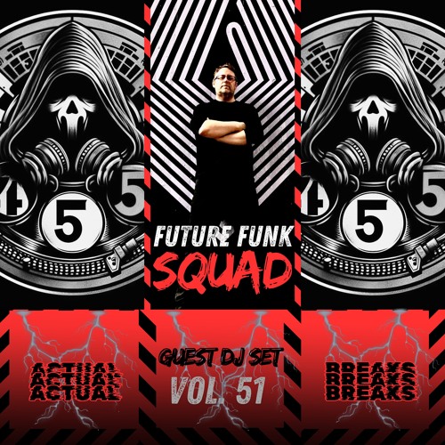 45´5 GUEST DJ SET VOL.51 by FUTURE FUNK SQUAD