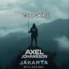 Jakarta 2026 - Axel Johansson (Ekky GVRL▽) - Koko Thomas