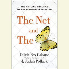 free EPUB 📪 The Net and the Butterfly: The Art and Practice of Breakthrough Thinking