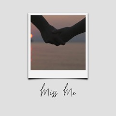 Miss Me (Demo) .mp3