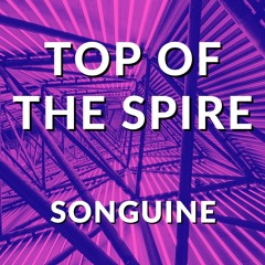 Songuine - Top Of The Spire