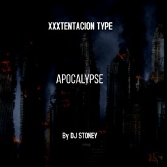 XXXTENTACION TYPE APOCALYPSE
