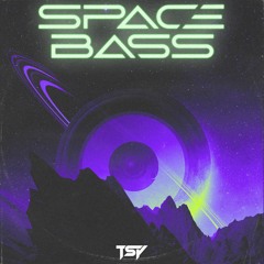 TSY - Space Bass (Original Mix)