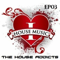 The House Addicts Show with James Alexander Episode 03