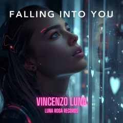 Vincenzo Luna - Falling Into You