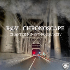 ChronoScape Chapter Ninety-Four XCIV