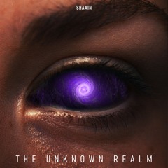 The Unknown Realm