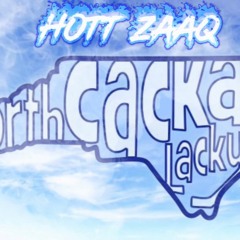 Hott Zaaq - North Cackalacky