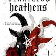 FREE PDF ✅ Heartless Heathens: A Why Choose Gothic Romance by Santana Knox EBOOK EPUB