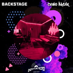 Chinobreak - Backstage ( Original MIx )