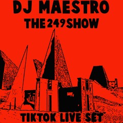 DJ MAESTRO - THE 249 SHOW (HipHop From Sudan) TIKTOK LIVE DJ SET