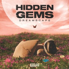 Collab Gem - Hidden Gems: Dreamscape