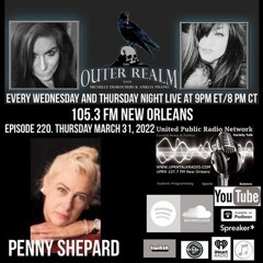 The Outer Realm Welcomes Guest, Penny Shepard - March 31st, 2022 - Topic  MK Ultra