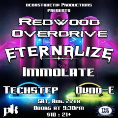 Immolate - Redwood Overdrive MIX