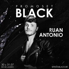 PROMO SET FESTA BLACK/JAN2021 - BY RUAN ANTONIO