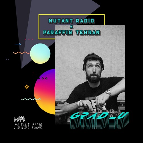 Grad_U [Paraffin Tehran Takeover]