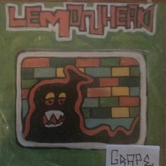 Lemonhead - Grape (Demo #3 2025)