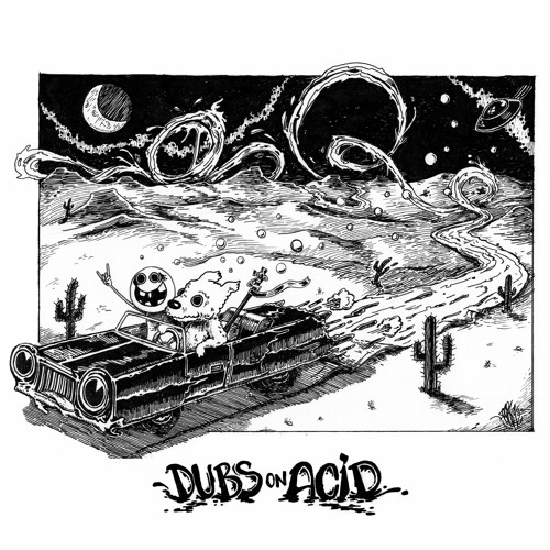 Dubs On Acid - Compilation Album Preview - OUT NOW!