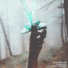 Protohype & Charmae - Remedy (BigB Remix)