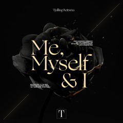 Tjalling Reitsma - Me, Myself And I