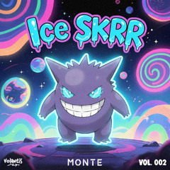 ICE SKRRR