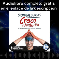 Audiolibro gratis 🎧 Crece y hazte rico | Romuald Fons
