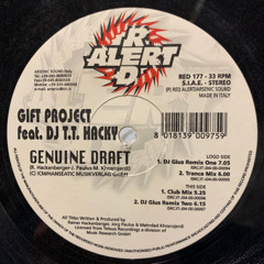 Gift Project feat TT Hacky - Genuine Draft (J.L. Mix)