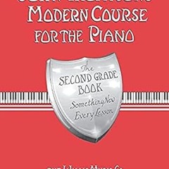 🥃[Read BOOK-PDF] John Thompson's Modern Course for the Piano - Second Grade (Book Only) 🥃