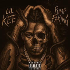 lil kee - pump fakin (Produced by PayrollDraco)