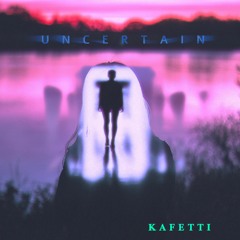 Uncertain